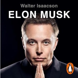 Elon Musk Walter Isaacson